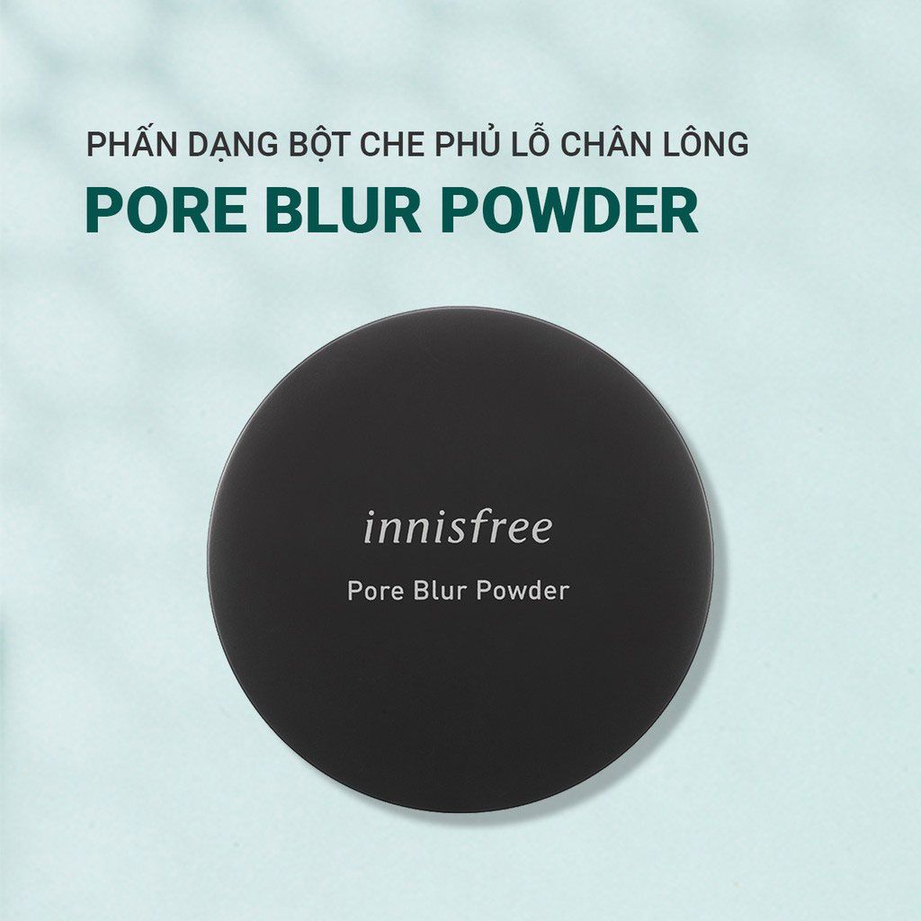 Phấn phủ Innisfree Pore Blur Powder dạng bột làm mịn lỗ chân lông 11g